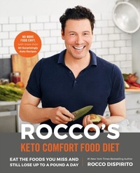 Abbildung von: Rocco's Keto Comfort Food Diet - Harmony/Rodale/Convergent