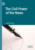 Cover: The Civil Power of the News - Palgrave Macmillan