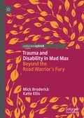 Cover: Trauma and Disability in Mad Max - Palgrave Pivot