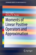 Cover: Moments of Linear Positive Operators and Approximation - Springer