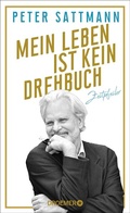 Cover: Mein Leben ist kein Drehbuch - Droemer