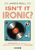 Cover: Isn't it ironic? - Droemer