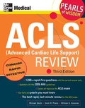 Cover: ACLS (Advanced Cardiac Life Support) Review: Pearls of Wisdom, Third Edition - McGraw Hill Higher Education