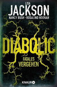 Abbildung von: Diabolic - Fatales Vergehen - Knaur