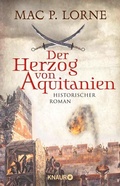 Cover: Der Herzog von Aquitanien - Knaur