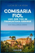 Cover: Comisaria Fiol und der Tod im Tramuntana-Gebirge - Knaur
