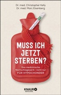 Cover: Muss ich jetzt sterben? - Knaur MensSana