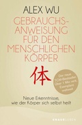 Cover: Gebrauchsanweisung f&uuml;r den menschlichen K&ouml;rper - Knaur MensSana