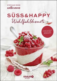Abbildung von: Süß & happy - Knaur Balance