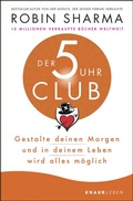 Cover: Der 5-Uhr-Club - Knaur MensSana
