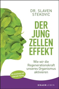 Abbildung von: Der Jungzelleneffekt - Knaur MensSana