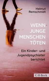 Abbildung von: Wenn junge Menschen töten - C.H.BECK