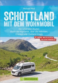 Abbildung von: Schottland mit dem Wohnmobil - Bruckmann