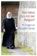 Cover: Wie h&auml;ltst Du's mit der Religion? - Vier T&uuml;rme
