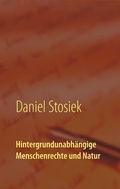 Cover: Hintergrundunabh&auml;ngige Menschenrechte und Natur - BoD - Books on Demand