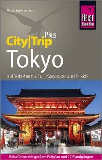 Abbildung von: Reise Know-How Reiseführer Tokyo (CityTrip PLUS) - Reise Know-How Verlag Peter Rump GmbH