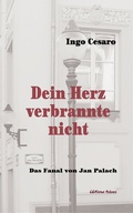 Cover: Dein Herz verbrannte nicht - &eacute;ditions tr&egrave;ves