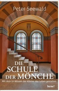 Cover: Die Schule der M&ouml;nche - bene! eBook