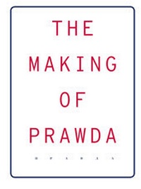 Abbildung von: The Making Of Prawda - DISTANZ Verlag