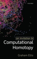 Cover: An Invitation to Computational Homotopy - Oxford University Press