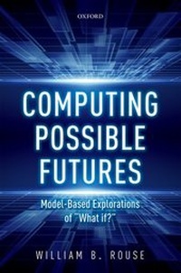 Enlarge image Cover: Computing Possible Futures - Oxford University Press