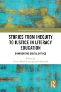 Cover: Stories from Inequity to Justice in Literacy Education - Routledge
