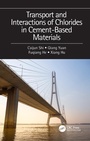 Cover: Transport and Interactions of Chlorides in Cement-based Materials - CRC Press