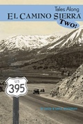 Cover: Tales Along El Camino Sierra Volume II - David Woodruff
