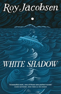 Abbildung von: White Shadow - MacLehose Press