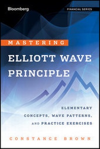 Enlarge image Cover: Mastering Elliott Wave Principle - Bloomberg Press