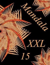 Abbildung von: Mandala XXL 15 - Independently Published