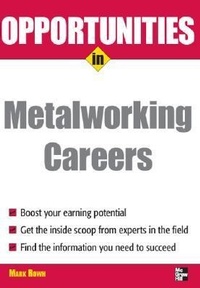 Enlarge image Cover: Opportunities in Metalworking - McGraw-Hill Contemporary
