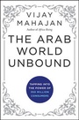 Cover: The Arab World Unbound - Jossey-Bass