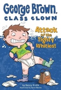 Cover: Attack of the Tighty Whities! #7 - Grosset & Dunlap