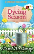 Cover: Dyeing Season - Dewberry Farm Mysteries