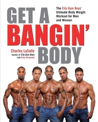 Abbildung von: Get a Bangin' Body - Avery Publishing Group