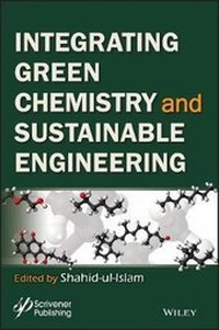 Enlarge image Cover: Intergrating Green Chemistry and Sustainable Engineering - Wiley