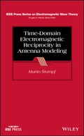 Cover: Time-Domain Electromagnetic Reciprocity in Antenna Modeling - Wiley