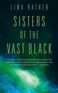Cover: Sisters of the Vast Black - St Martin's Press