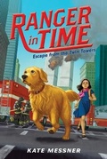 Cover: Escape from the Twin Towers (Ranger in Time #11) - Scholastic Press