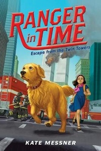 Enlarge image Cover: Escape from the Twin Towers (Ranger in Time #11) - Scholastic Press