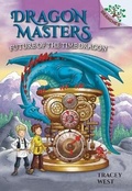 Cover: Future of the Time Dragon: A Branches Book (Dragon Masters #15) - Scholastic US