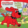 Cover: The Big Island Race (Clifford the Big Red Dog Storybook) - Scholastic Inc.