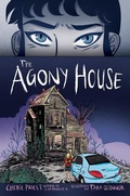 Cover: The Agony House - Scholastic US