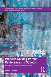 Abbildung von: Problem-Solving Parent Conferences in Schools - Routledge