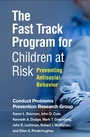 Cover: The Fast Track Program for Children at Risk - Guilford Press