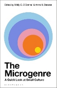 Enlarge image Cover: The Microgenre - Bloomsbury Academic USA