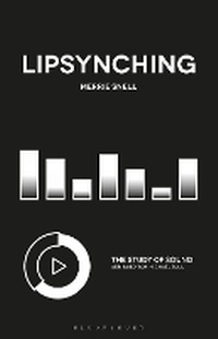 Enlarge image Cover: Lipsynching - Bloomsbury Academic USA