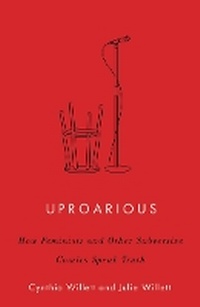 Enlarge image Cover: Uproarious - University of Minnesota Press