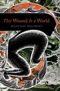 Cover: This Wound Is a World - University of Minnesota Press